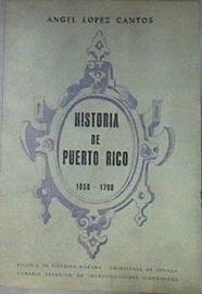 Historia de Puerto Rico (1650-1700) | 181940 | López Cantos, Angel