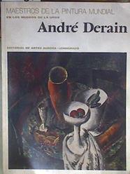 André Derain. Maestros de la pintura mundial en los museos de la URSS | 179060 | Natalia Bródskaia