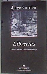 Librerías | 182862 | Carrión, Jorge (1976- )