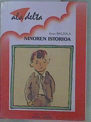 Ninoren istorioa | 152822 | Balzola, Asun