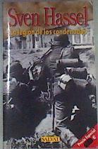 La legión de los condenados | 175347 | Hassel, Sven