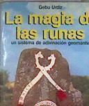 La magia de las runas un sistema de adivinación Geomántina | 172311 | Urdiz, Gebo