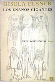 Los enanos gigantes | 138110 | Elsner, Gisela