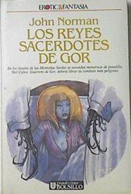 Los Reyes Sacerdotes De Gor Crónica De La Contratierra 3 | 64603 | Norman John