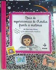Guía de supervivencia de Amelia frente a matones | 156554 | Moss, Marissa
