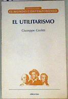 El Utilitarismo | 160714 | Giolitti, Giuseppe