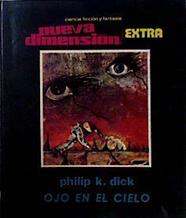 Nueva Dimensión Revista De Ciencia Ficción Y Fantasía 11 EXTRA Ojo en el cielo | 143601 | Philip K Dick