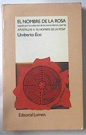 El nombre de la rosa y apostillas | 77556 | Eco, Umberto