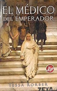 El médico del emperador | 187672 | Korber, Tessa