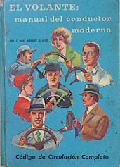 El Volante Manual Del Conductor Moderno | 17084 | Rodriguez De Abajo J