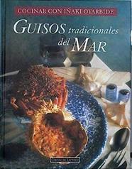 Guisos tradicionales del mar | 109928 | Oyarbide, Iñaki