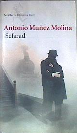 Sefarad | 168641 | Muñoz Molina, Antonio (1956- )