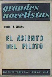 El asiento del piloto | 150492 | Serling, Robert J