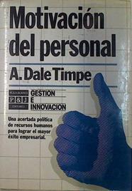 Motivación Del Personal | 55334 | Dale Timpe A