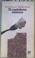 El Capitalismo histórico | 167150 | Wallerstein, Immanuel