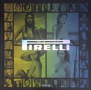 Pirelli : The Calendar - 50 Years and More | 177879 | Daverio, Philippe
