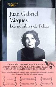 Los nombres de Feliza | 187584 | Vázquez, Juan Gabriel