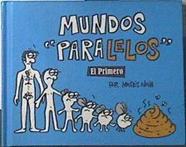 Mundos Paralelos El Primero | 120126 | Moises Nova