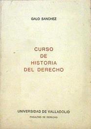 Curso de Historia del Derecho | 141176 | Sánchez, Galo