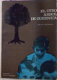 El Otro Arbol De Guernica | 27620 | De Castresana, Luis