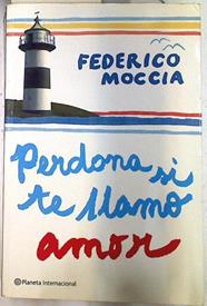 Perdona si te llamo amor | 72779 | Moccia, Federico