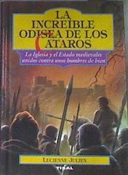 La increíble odisea de los cátaros | 177569 | Lurienne, Julien