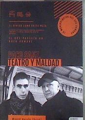 Paco Sanz, teatro y maldad | 182771 | Hervás Abad, Miguel (1989-)