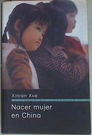 Nacer mujer en China | 157264 | Xinran