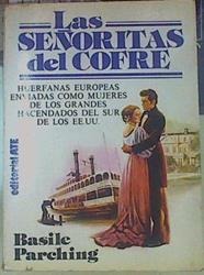 Las Señoritas del cofre | 155022 | Parching, Basile