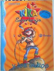 Kika Superbruja y los indios | 135259 | Knister