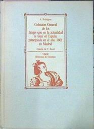 Colección General De Los Trages Que En La Actualidad Se Usan En España Principiada En | 45468 | Rodríguez Antonio