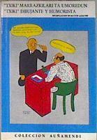 Txiki marrazkilari ta umorezale  Txiki dibujante y humorista | 97599 | Labayen, Matxin