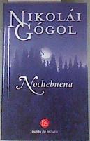 Nochebuena | 175415 | Nikolaí Gógol