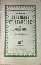 La Vie de Ferdinand et Isabelle rois catholiques d'Espagne. | 170553 | Ors, Eugenio d'