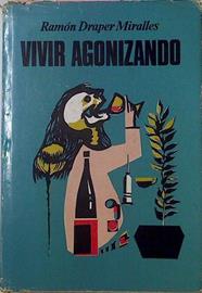 Vivir Agonizando | 10907 | Draper Miralles Ram