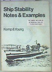 Ship Stability Notes and Examples | 171245 | Kemp & Young
