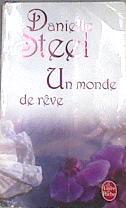 Un monde de rêve | 169420 | Steel, Danielle