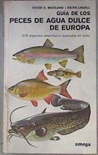 Guía de los peces de agua dulce de Europa | 180807 | Maitland, Peter S.