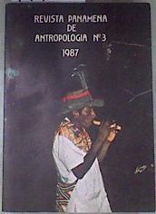 Revista Panameña de Antropologia nº 3 1987 | 179320 | VVAA, Asociación Panameña de Antropologia