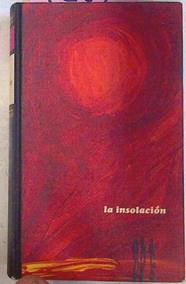 La Insolacion | 4289 | Laforet Carmen