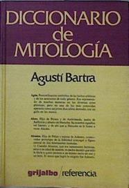Diccionario de Mitología | 142317 | Bartra Lleonart, Agustí