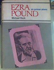 Ezra Pound, en primer plano | 155712 | Reck, Michael