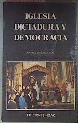 Iglesia Dictadura Y Democracia 1953- 1979 | 35293 | Diaz Salazar Rafael