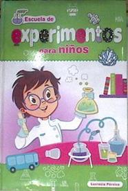 Experimentos para niños | 178235 | Pérsico Lamas, Lucrecia