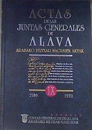1589 - 1592 Actas de las Juntas Generales de Álava. Arabako Biltzar Nagusien aktak IX | 170519 | Álava. Juntas Generales