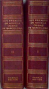 LOS PREMIOS DE NOVELA CIUDAD DE BARCELONA. 2 tomos, I- 1949-1953. II- 1954-1958. | 137929 | VVAA