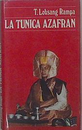 La Tunica Azafran | 29417 | Lobsang Rampa, T.