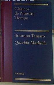 Querida Mathilda | 156612 | Tamaro, Susanna