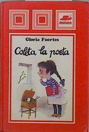 Coleta la poeta | 128931 | Fuertes, Gloria/Ilustraciones, Ulises Wensell
