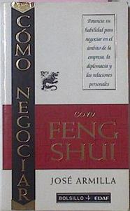 Como Negociar Con Feng Shui | 18734 | Armilla Jose